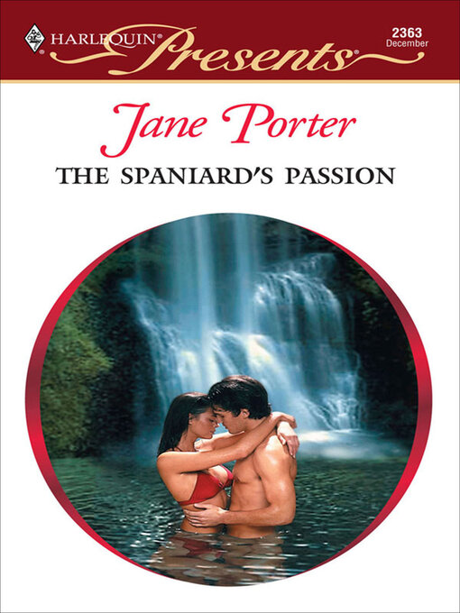 Title details for The Spaniard's Passion by Jane Porter - Available
